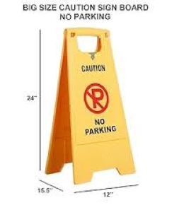 Caution Board (No Parking)